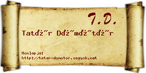 Tatár Dömötör névjegykártya